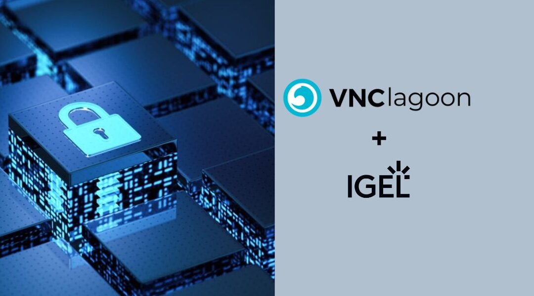 VNClagoon and IGEL: Spearheading a Sovereign, Zero‑Trust Path to NIS2-Ready Collaboration and Confidential AI